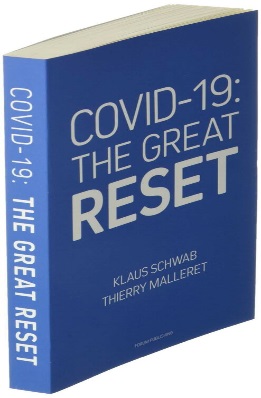 Книга Клауса Шваба «COVID-19: Великое обнуление [перезагрузка]» (2020), написанная совместно с экономистом Тьерри Маллере