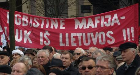 главный лозунг протеста - Мафия - вон из Литвы!